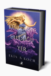 Kurtların Uluduğu Yer - Özel Baskı - Olimpos Yayınları