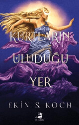 Kurtların Uluduğu Yer - Olimpos Yayınları