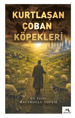 Kurtlaşan Çoban Köpekleri - 1