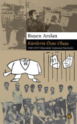 Kürtlerin Özne Oluşu - 1