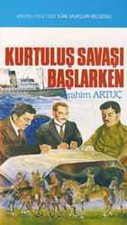 Kurtuluş Savaşı Başlarken - 1