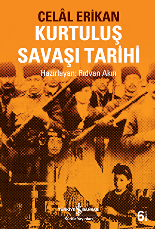 Kurtuluş Savaşı Tarihi - 1