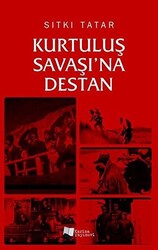 Kurtuluş Savaşı’na Destan - Karina Yayınevi