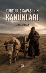 Kurtuluş Savaşı`nın Kanunları - Gufo Yayınları