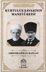 Kurtuluş Savaşının Manevi Reisi - Kekeme Yayınları
