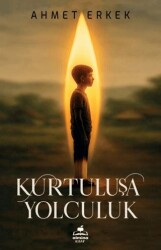 Kurtuluşa Yolculuk - 1
