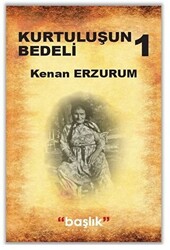 Kurtuluşun Bedeli 1 - 1