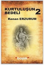 Kurtuluşun Bedeli 2 - 1