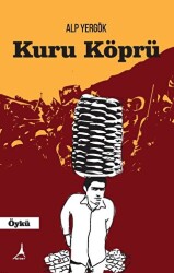 Kuru Köprü - Alter Yayıncılık