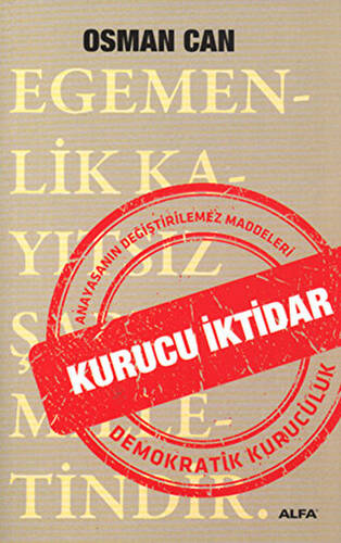 Kurucu İktidar - 1