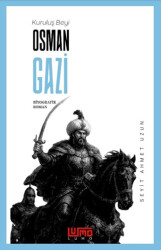 Kuruluş Beyi Osman Gazi - Lumo Yayın Grubu