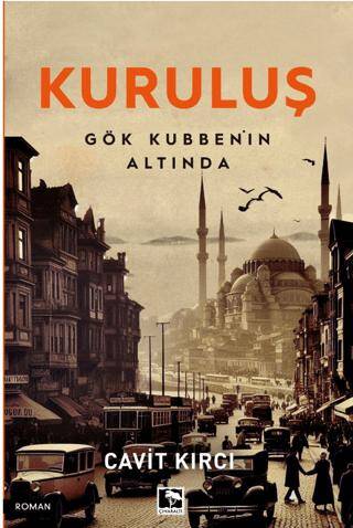 Kuruluş Gök Kubbenin Altında - 1