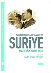 Kuruluşundan Arap Baharına Suriye - 1