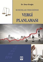 Kurumlar Vergisinde Vergi Planlaması - 1