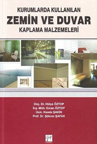 Kurumlarda Kullanılan Zemin ve Duvar Kaplama Malzemeleri - 1