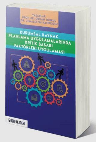 Kurumsal Kaynak Planlama Uygulamalarında Kritik Başarı Faktörleri Uygulaması - 1