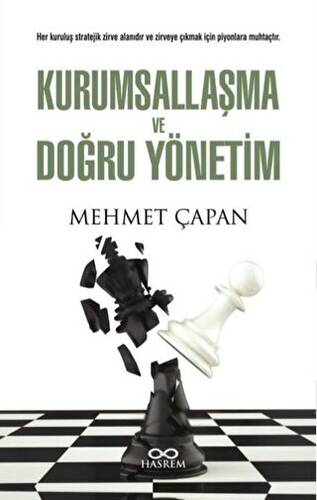 Kurumsallaşma ve Doğru Yönetim - 1