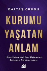 Kurumu Yaşatan Anlam - Doğan Kitap