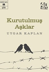 Kurutulmuş Aşklar - 1