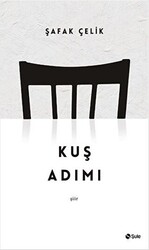 Kuş Adımı - Şule Yayınları