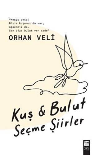 Kuş & Bulut Seçme Şiirler - 1