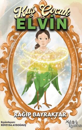 Kuş Çocuk Elvin - 1