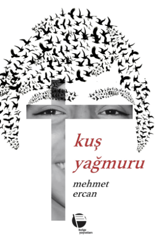 Kuş Yağmuru - 1