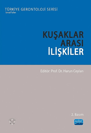 Kuşaklar Arası İlişkiler - 1