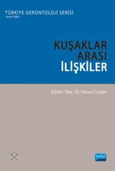 Kuşaklar Arası İlişkiler - 1