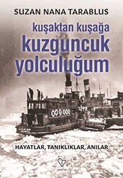 Kuşaktan Kuşağa Kuzguncuk Yolculuğum - 1