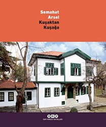Kuşaktan Kuşağa - Semahat Arsel - 1