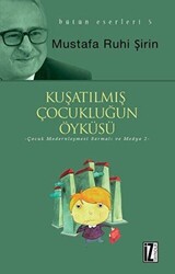 Kuşatılmış Çocukluğun Öyküsü - İz Yayıncılık