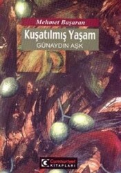 Kuşatılmış Yaşam - 1