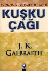 Kuşku Çağı Ekonomik Gelişmeler Tarihi - 1