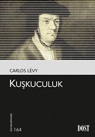 Kuşkuculuk - 1