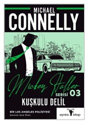 Kuşkulu Delil – Mickey Haller Serisi 3 - 1