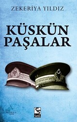 Küskün Paşalar - 1