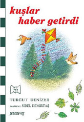 Kuşlar Haber Getirdi - 1