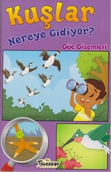 Kuşlar Nereye Gidiyor? - 1