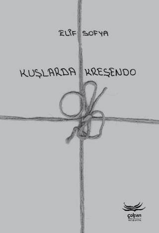 Kuşlarda Kreşendo - 1