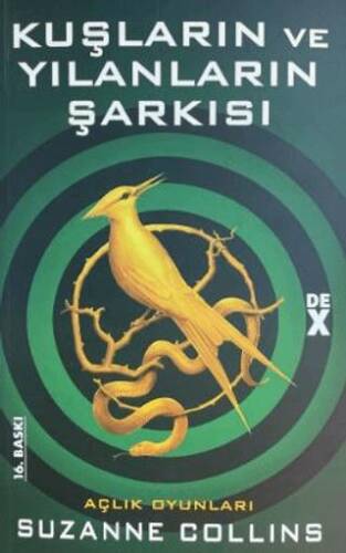 Kuşların ve Yılanların Şarkısı - Açlık Oyunları - 1