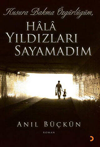 Kusura Bakma Özgürlüğüm, Hala Yıldızları Sayamadım - 1