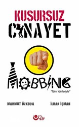 Kusursuz Cinayet Mobing - Ayyıldız Kitap