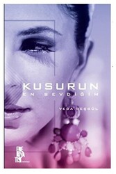 Kusurun En Sevdiğim - Edebiyatist