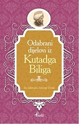 Kutadgu Bilig - Boşnakça Seçme Hikayeler - 1