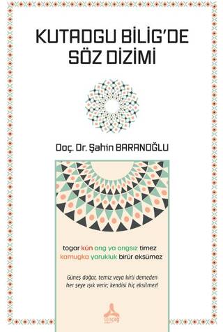 Kutadgu Bilig’de Söz Dizimi - 1