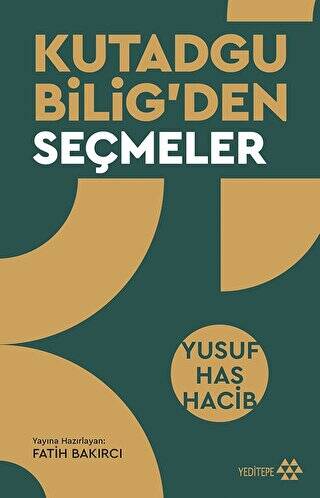 Kutadgu Bilig`den Seçmeler - 1