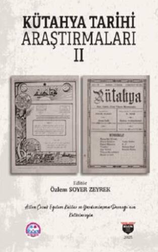 Kütahya Tarihi Araştırmaları II - 1