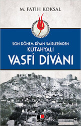 Kütahyalı Vasfi Divanı - 1