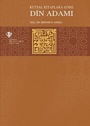 Kutsal Kitaplara Göre Din Adamı - Türkiye Diyanet Vakfı Yayınları